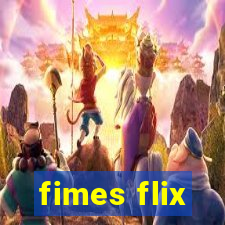 fimes flix